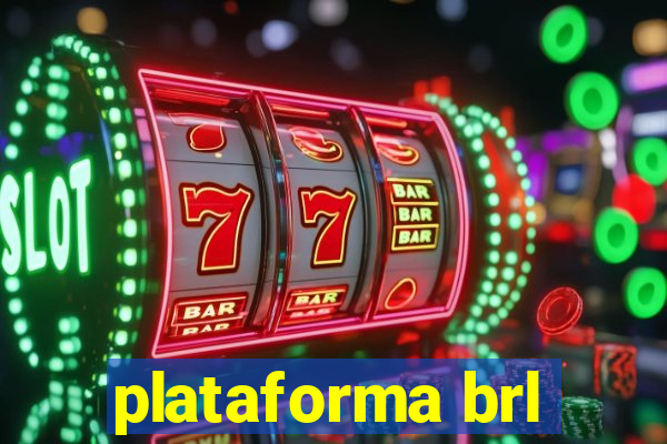 plataforma brl